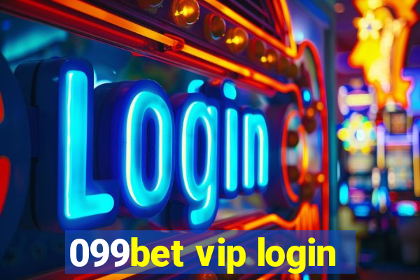 099bet vip login